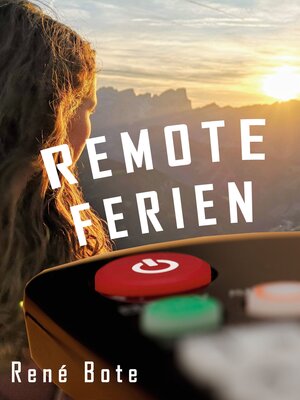 cover image of Remote Ferien